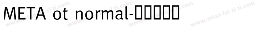 META ot normal字体转换